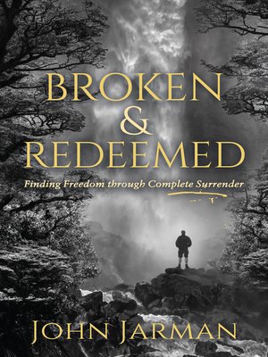 cover image of Broken and Redeemed